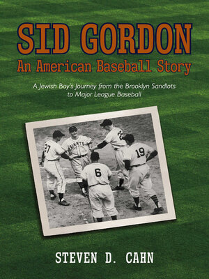 cover image of Sid Gordon an American Baseball Story